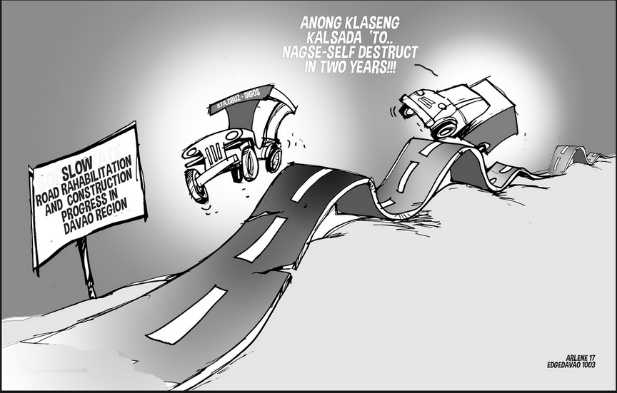 EDITORIAL CARTOON: Roads in Davao del Sur | Edge Davao